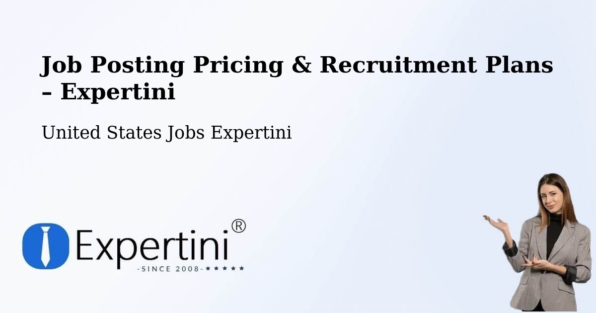 Job Posting Pricing & Recruitment Plans – Katy - Katy, United States Jobs Expertini